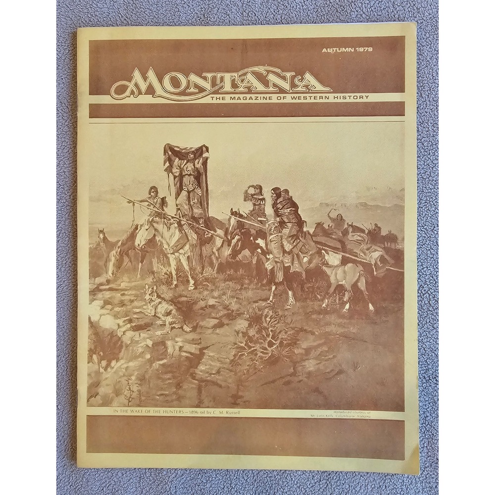 Montana‎ The Magazine of Western History Autumn 1979 Vintage